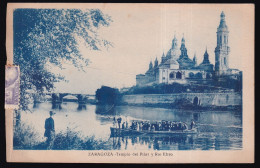 Zaragoza. *Templo Del Pilar Y Rio Ebro* Escrita. - Zaragoza