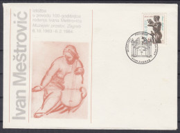 Action !! SALE !! 50 % OFF !! ⁕ Yugoslavia 1983 ⁕ Exhibition Ivan Meštrović Mi.1997 ⁕ Commemorative Cover - FDC