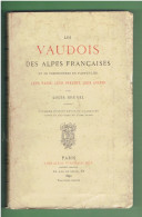 1890 LES VAUDOIS DES ALPES FRANCAISES ET DE FREISSINIERES EN PARTICULIER LEUR PASSE LEUR PRESENT LEUR AVENIR L. BRUNEL - Provence - Alpes-du-Sud