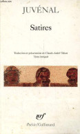 Satires - Texte Intégral - Collection Poésie N°304. - Juvénal - 1996 - Autres & Non Classés