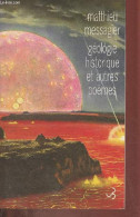 Géologie Historique Et Autres Poèmes. - Messagier Matthieu - 2002 - Autres & Non Classés