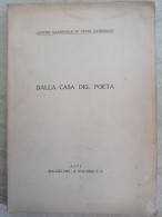 Centro Nazionale Di Studi Alfieriani Dalla Casa Del Poeta Asti 1939 Vittorio Alfieri - Storia, Biografie, Filosofia
