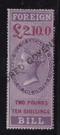 GB  GV  Fiscals / Revenues Foreign Bill;  £2/10/  Lilac And Carmine Neatly Cancelled Good Used Barefoot 68 Perf 14 - Revenue Stamps