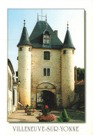 FRANCE - Villeneuve-sur-Yonne - La Porte De Sens - Vestige Des Fortifications - Philippe-Auguste - Carte Postale - Villeneuve-sur-Yonne