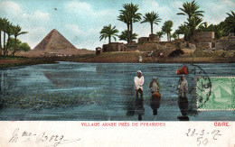 Egypte, Le Caire (Cairo) Illustration, Village Arabe Près Des Pyramides - Carte De 1907 - Altri & Non Classificati