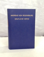 Andreas Von Regensburg. Sämtliche Werke. - 4. 1789-1914