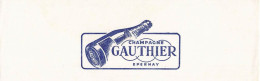 VIEUX PAPIERS BUVARDS CHAMPAGNE GAUTHIER EPERNAY 7 X 21 CM - C