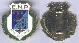 Insigne De L'Ecole Nationale De Police De Fos Sur Mer - Polizei