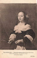 PEINTURES - TABLEAUX - Bruxelles - Barthelemy Van Der Helst - Portrait D'une Femme - Carte Postale Ancienne - Malerei & Gemälde