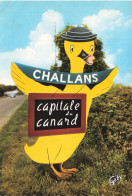 Challans * Capitale Du Canard * Souvenir De La Commune - Challans