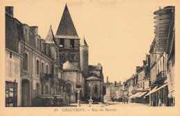 Chauvigny * La Rue Du Marché * Hôtel Du Lion D'or - Chauvigny