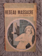 YVES DERMEZE / RESEAU MASSACRE / EDITIONS SEG 1966 - Adventure