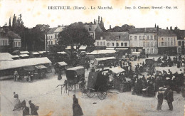 CPA 27 BRETEUIL / LE MARCHE / Cliché Rare - Breteuil