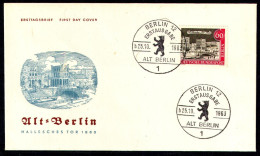 BERLIN 1962 - Michel Nr. 225 - FDC - Alt Berlin - Hallisches Tor - 1948-1970