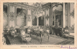 FRANCE - Château De Chantilly - Chambre De Monsieur Le Prince - Carte Postale Ancienne - Chantilly