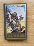 Karl May, "Old Firehand" - Other & Unclassified