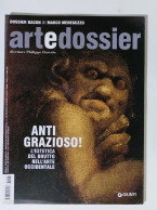 49234 ART E Dossier 2008 N. 247 - Leonardo / Bosch / Stibbert - Arte, Design, Decorazione