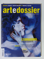 49261 ART E Dossier 2014 N. 313 - L'ebraismo E L'occidente / Chagall - Arte, Design, Decorazione