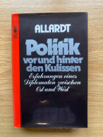 "Politik Vor Und Hinter Den Kulissen" Von Helmut Allard. - Other & Unclassified