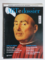 49322 ART E Dossier 2006 N. 221 - Antonello Da Messina / Rembrandt - Arte, Design, Decorazione