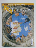 49327 ART E Dossier 2006 N. 225 - Mantegna E La Corte Di Mantova / Kubrick - Kunst, Design