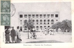 TUNISIE - Ferryville - Caserne Des Tirailleurs - Carte Postale Ancienne - Túnez