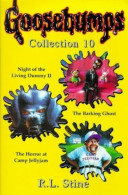 "Night Of The Living Dummy II" "Barking Ghost" "Horror At Camp Jellyjam" (No.10) (Goosebumps - Collections) - Altri & Non Classificati