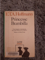 ETA HOFFMANN / PRINCESSE BRAMBILLA / EDITIONS VERSO PHEBUS 1980 - Aventura