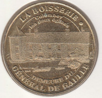 MONNAIE DE PARIS 2005 - 52 COLOMBEY-LES-DEUX-EGLISE La Boisserie - Demeure Du Général De Gaulle - 2005