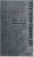 Fred Hoyle Et Geoffrey Hoyle - Les Hommes-molécules - Albin Michel Science-fiction 13 - 1973 - Albin Michel