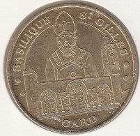 MONNAIE DE PARIS 2004 - 30 SAINT-GILLES Basilique De Saint-Gilles - 2004