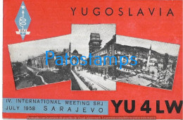 218741 YUGOSLAVIA SARAJEVO Bosnia Y Herzegovina  IV INTERNATIONAL 1958 RADIO QSO F2BK POSTAL POSTCARD - Yougoslavie