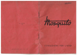 12494 "MOSQUITO MATR. 381656 - 1950 - ISTRUZIONI PER L'USO - S.P.A. MECCANICA GARELLI - SESTO S. GIOVANNI (MI)" ORIG. - Motor Bikes