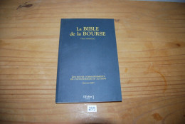 C239 Ouvrage - La Bible De La Bourse - Contabilità/Gestione
