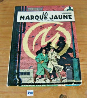 C240 BD - Blake Et Mortimer - La Marque Jaune - Lombart - 1970 - Blake & Mortimer