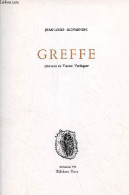 Greffe - Collection PM. - Giovannoni Jean-Louis - 1998 - Autres & Non Classés