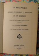 Dictionnaire De La Mayenne. Rare Tome 4 (supplément). Abbés Angot & Gaugain. Joseph Floch 1977 - Dictionaries