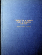 Paquetes A Vapor Para O Brasil (1851 - 1877) - Sonstige & Ohne Zuordnung