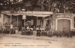 26 DROME PITTORESQUE HOTEL LARMANDE En Face De La Gare - Pierrelatte