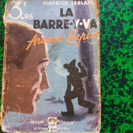 Arsène Lupin De Maurice Leblanc Collection Le Point D'intérrogation Aventure De La   Librairie Lafitte De 1931 - Aventura