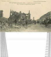 60 LASSIGNY. Guerre 1914-18 L'Eglise Bombardée Ruines Et Militaires - Lassigny