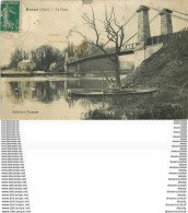 60 BORAN SUR OISE. Le Pont 1910 état Moyen Mais Correct... - Boran-sur-Oise