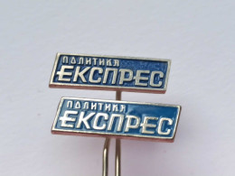 BADGE Z-98-13 - 2 PINS - POLITIKA Ekspres SERBIA, NEWSPAPER ZEITUNG JOURNAL, - Loten