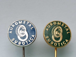 BADGE Z-98-16 - 2 PINS - AUROMETAL Subotica Goldsmith, Watchmaker Watch, Bijoutier Joaillier, Jeweler, Goldsmith - Lots