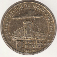 MONNAIE DE PARIS 2003 - 30 VALLERAUGUE Observatoire Du Mont Aigoual - 2003