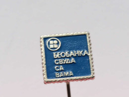 BADGE Z-99-15 - BEOBANKA, SERBIA - Banken