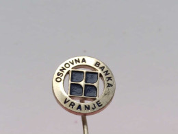 BADGE Z-99-15 - VRANJE, SERBIA, BANK, BANQUE, - Banques