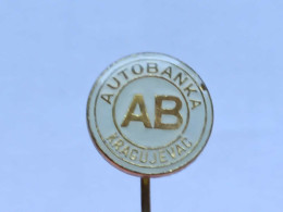 BADGE Z-35-13 - AUTO CAR Auto Banka Kragujevac, Serbia, Bank, Banque - Banks