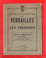 78 - GUIDE PRATIQUE . " VERSAILLES ET LES TRIANONS " - Réf. N°21393a - - Ile-de-France