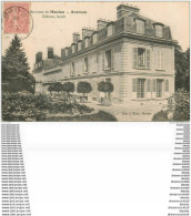 95 AVERNES. Le Château 1906 - Avernes